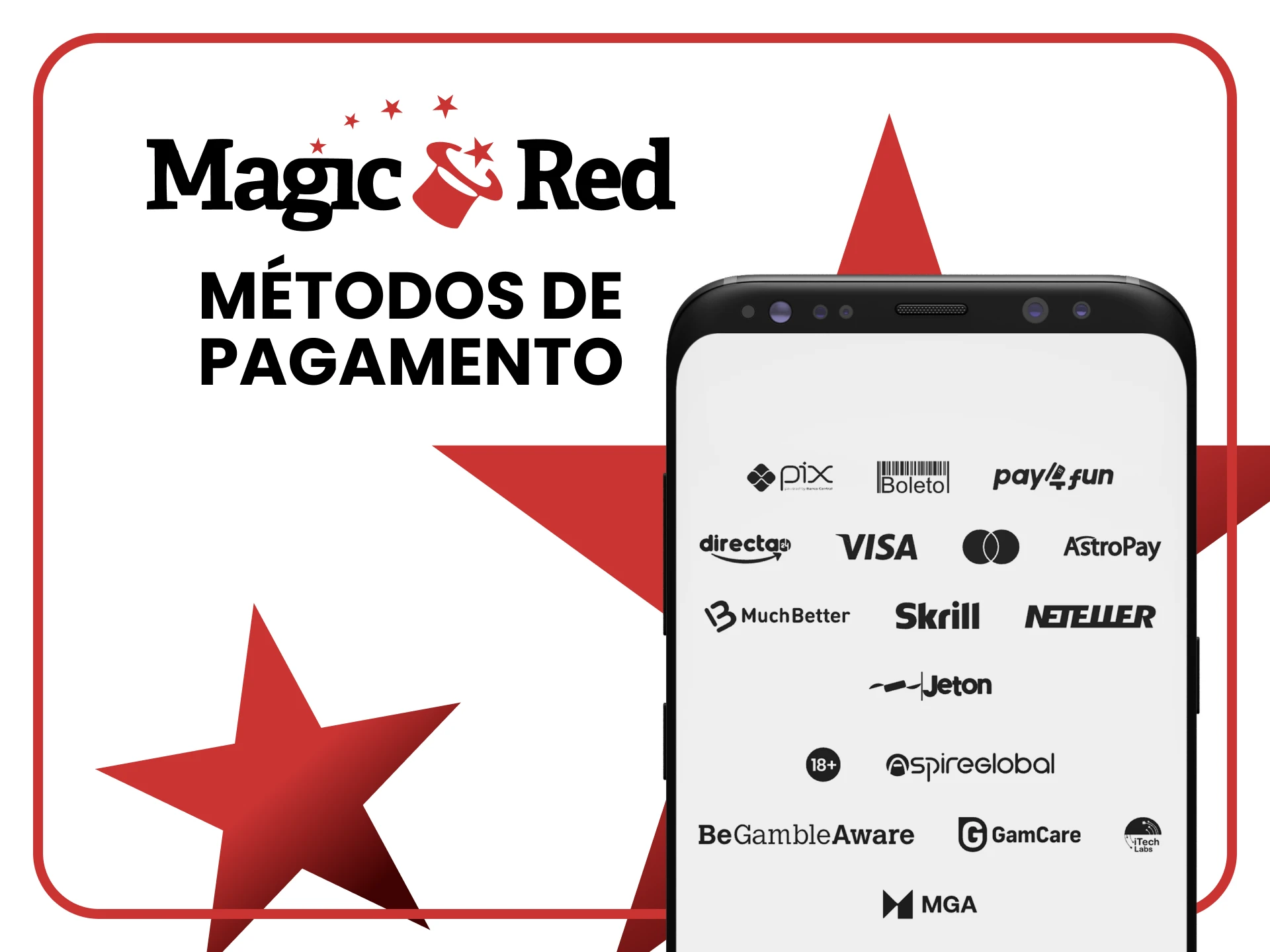 A versão móvel do Magic Red suporta todos os métodos de pagamento populares no Brasil.