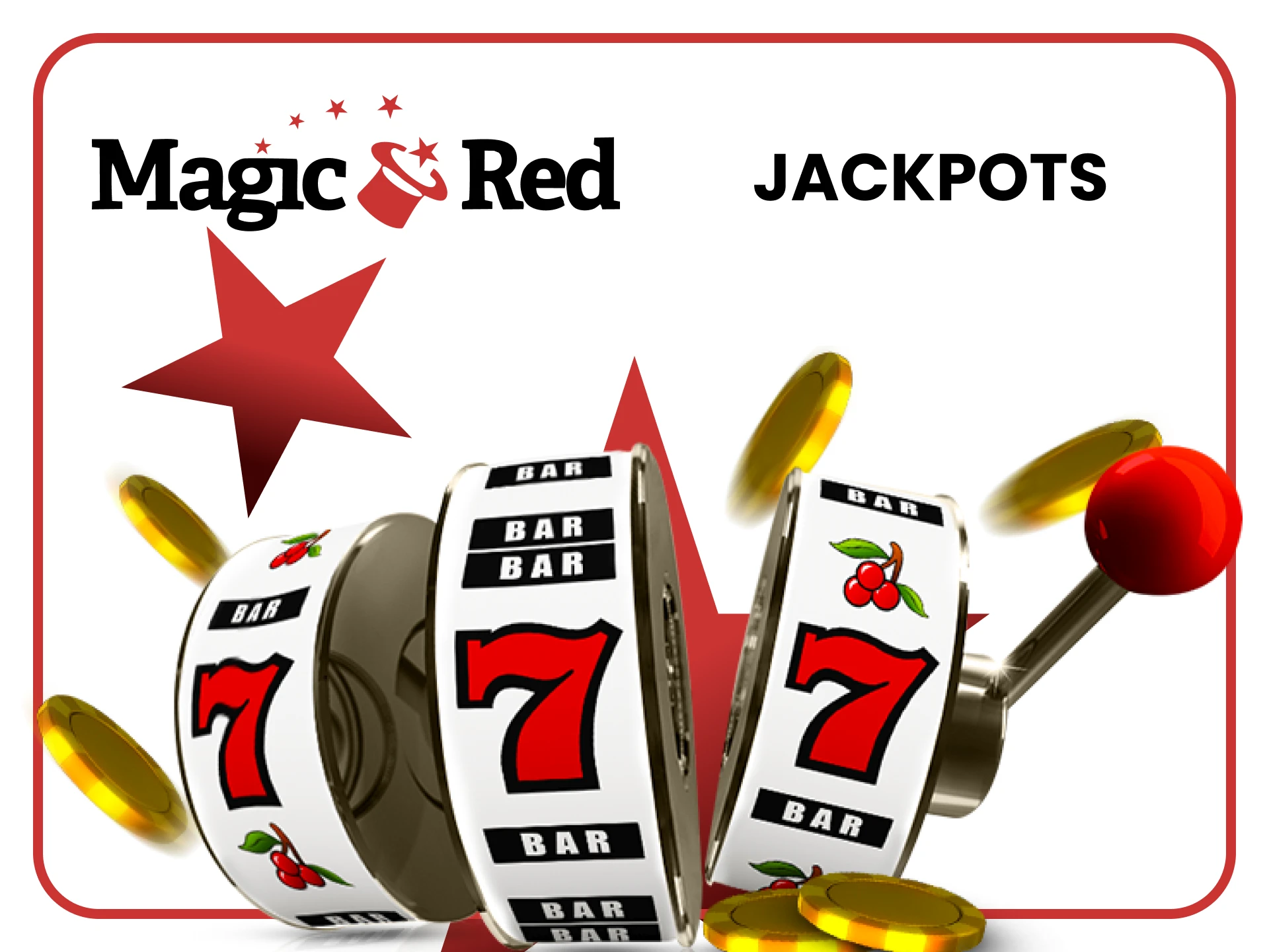 Experimente os jogos populares com jackpots no Magic Red Casino.