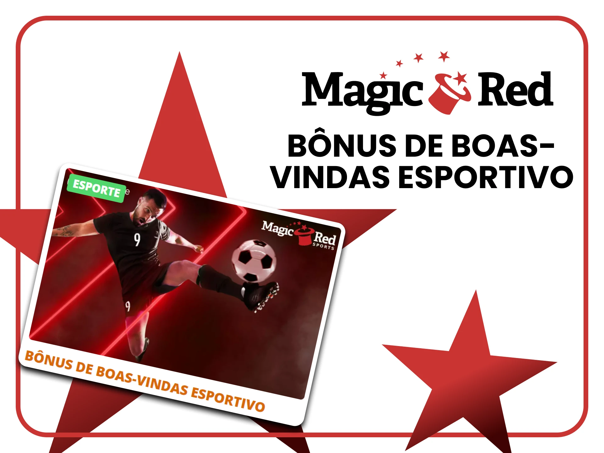 Magic Red oferece um bônus de boas-vindas para apostas esportivas.